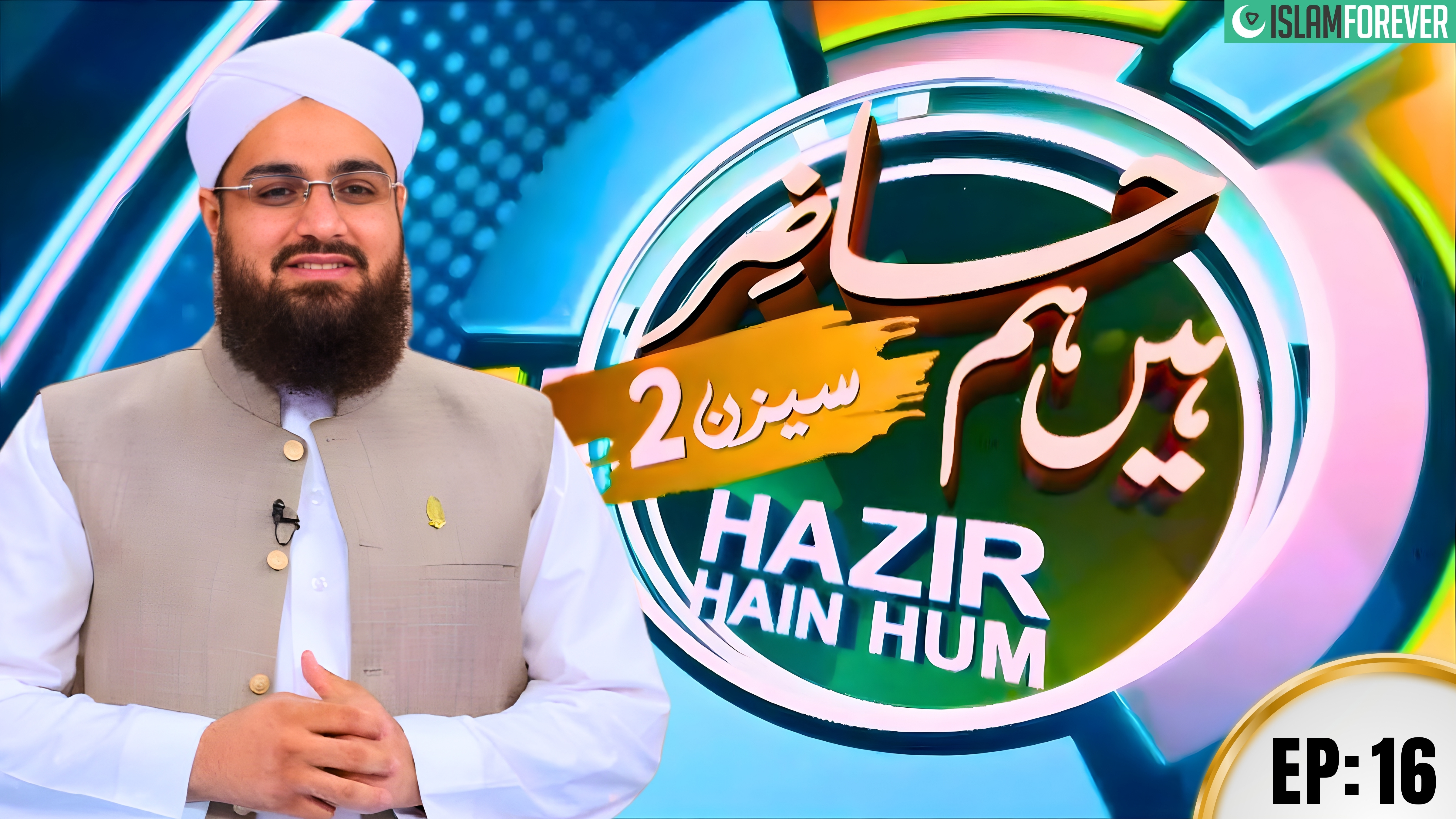 Hazir Hain Hum | Episode 16